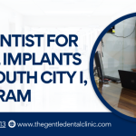 Best dentist for dental implants near South City I, Gurugram