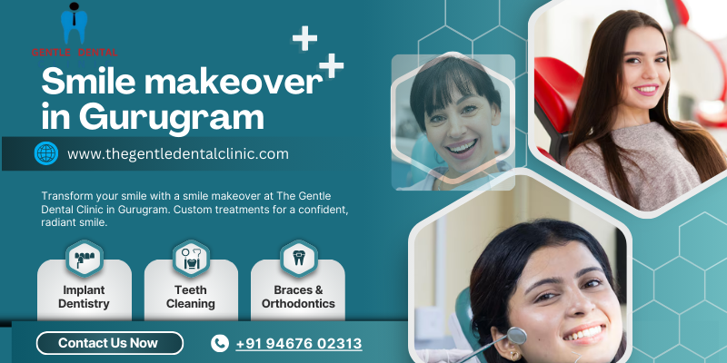 Smile makeover in Gurugram